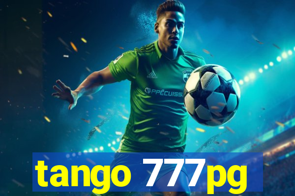 tango 777pg